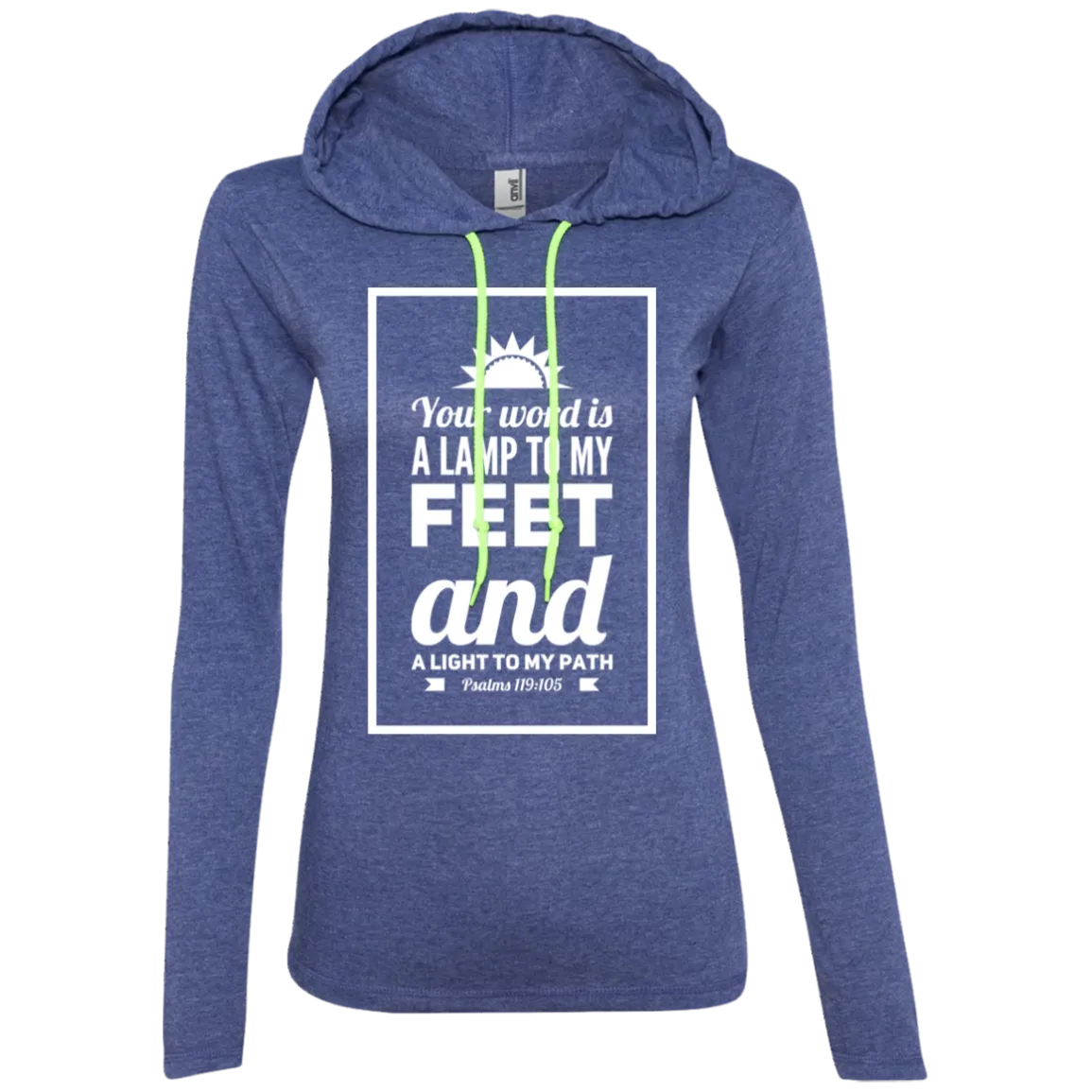 Bible Verse Ladies' Long Sleeve T-Shirt Hoodie - Your Word Is Light To My Path ~Psalm 119:105~ Design 2 (White Font)