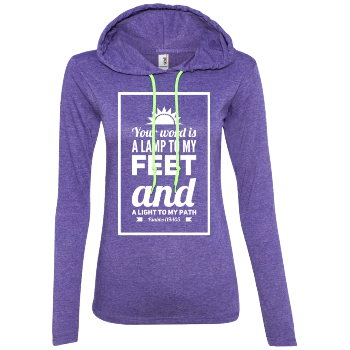 Bible Verse Ladies' Long Sleeve T-Shirt Hoodie - Your Word Is Light To My Path ~Psalm 119:105~ Design 2 (White Font)