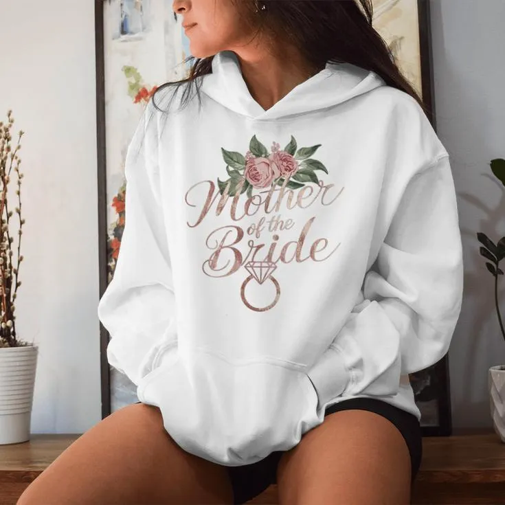 Wedding Shower Mother Of The Bride Women Hoodie